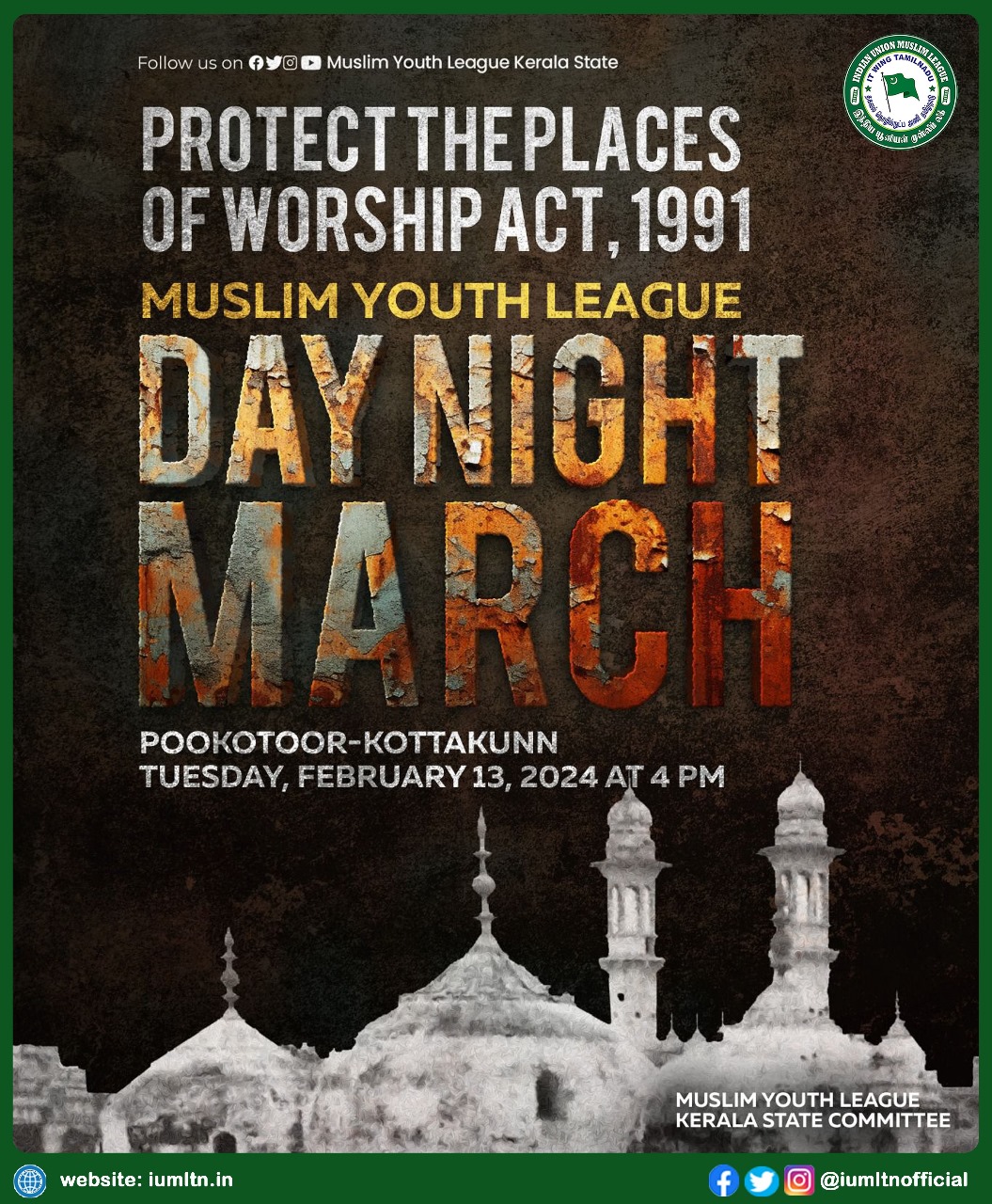 PROTECT THE PLACES OF WORSHIP ACT, 1991  MUSLIM YOUTH LEAGUE DAY NIGHT MARCH